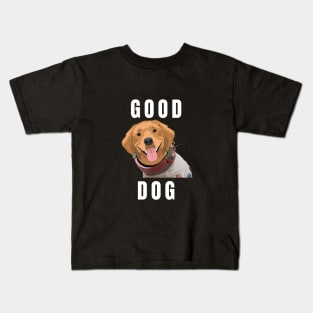 Good Dog Kids T-Shirt